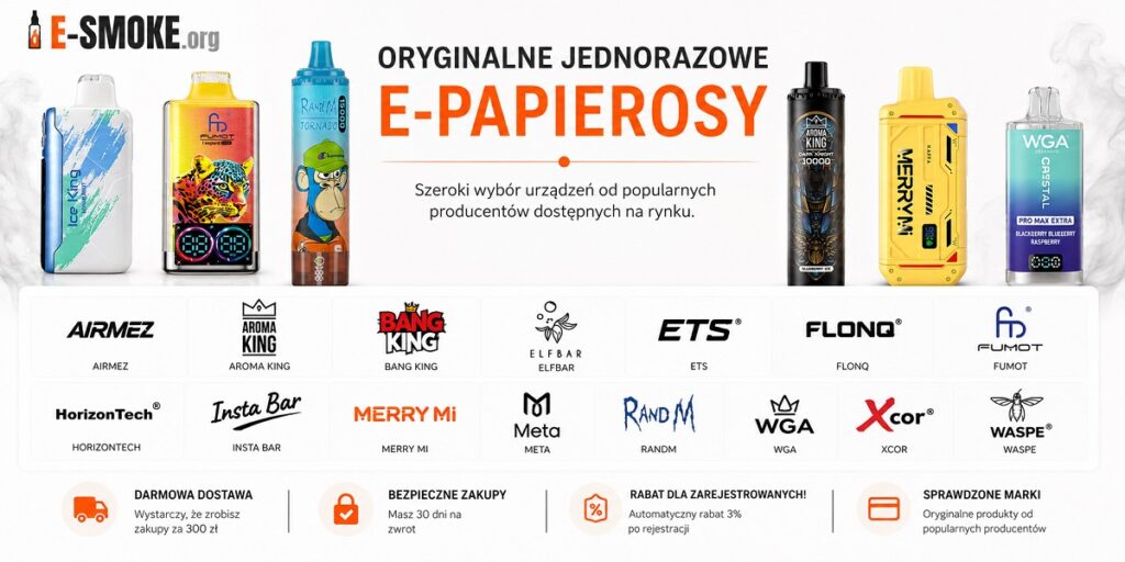 Oryginalne produkty do kupienia na e-smoke.org